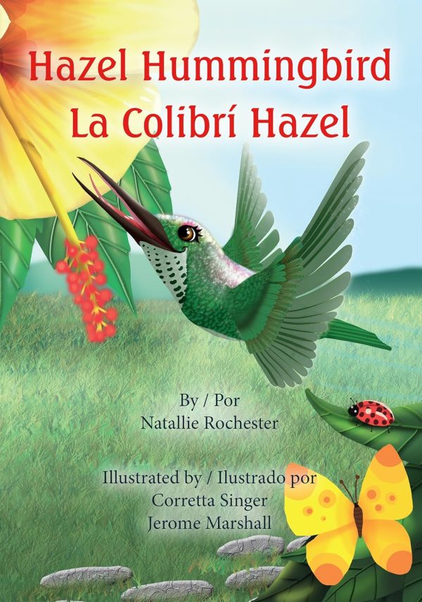 Hazel Hummingbird - La Colibri Hazel (Ebook)