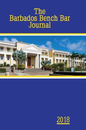 The Barbados Bench Bar Journal 2018