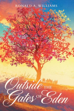Outside The Gates of Eden