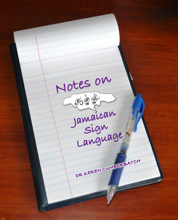Jamaican Notes.pdf Notes on Jamaican Sign Language 2nd Edition (eBook) – Chattel House Books