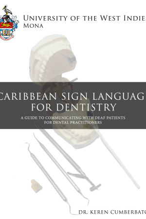 Caribbean Sign Language for Dentistry
