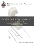 Caribbean Sign Language for Dentistry