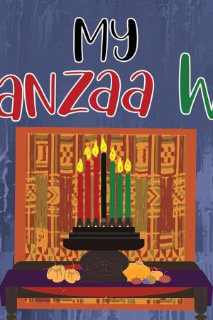 My Kwanzaa Wish